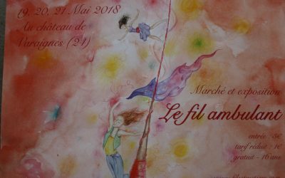 Le Fil Ambulant exhibition, Chateau Varaignes (Dordogne), France / Intern announcement