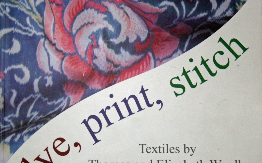 Dye, print, stitch – book review and UK Online Guild series What Inspires Contemporary Weavers?