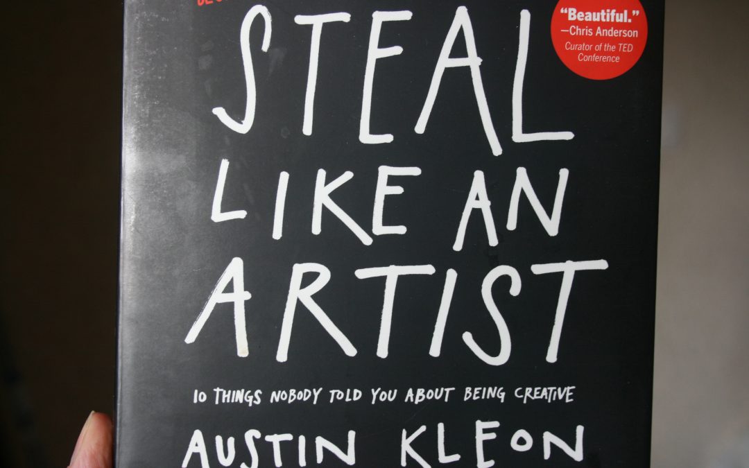 Book Review – Steal Like an Artist  – Austin Kleon